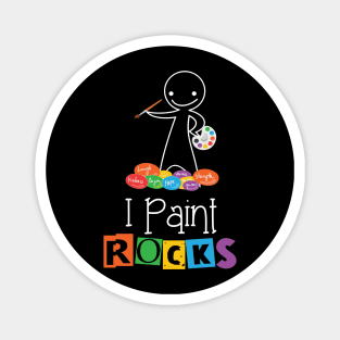 I Paint Rocks Artistic Magnet